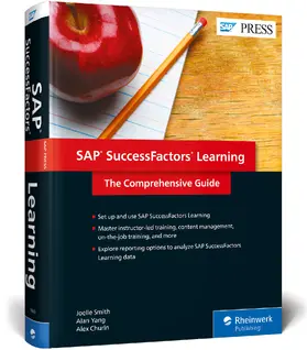 Yang / Smith / Churin |  SAP SuccessFactors Learning | Buch |  Sack Fachmedien