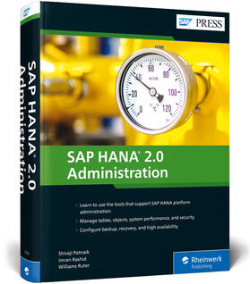 Patnaik / Rashid / Ruter |  SAP HANA 2.0 Administration | Buch |  Sack Fachmedien