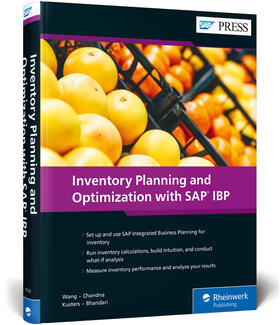 Wang / Chandna / Bhandari |  Inventory Planning and Optimization with SAP IBP | Buch |  Sack Fachmedien