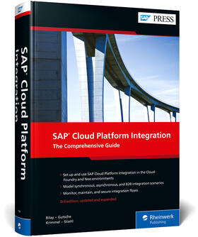 Bilay / Gutsche / Krimmel |  SAP Cloud Platform Integration | Buch |  Sack Fachmedien