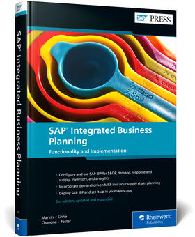 Markin / Sinha / Chandna | SAP Integrated Business Planning | Buch | 978-1-4932-2142-4 | sack.de