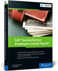 Maitra / Wilkins |  SAP SuccessFactors Employee Central Payroll | Buch |  Sack Fachmedien