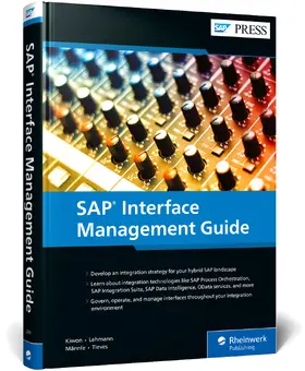 Kiwon / Lehmann / Männle |  SAP Interface Management Guide | Buch |  Sack Fachmedien