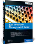 Kiwon / Lehmann / Männle |  SAP Interface Management Guide | Buch |  Sack Fachmedien