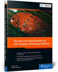 Koch / Zeilinger |  Security and Authorizations for SAP Business Technology Platform | Buch |  Sack Fachmedien