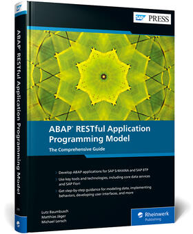 Baumbusch / Jäger / Lensch |  ABAP RESTful Application Programming Model | Buch |  Sack Fachmedien