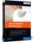 Saueressig / Stein / Boeder |  SAP S/4HANA Architecture | Buch |  Sack Fachmedien