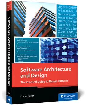 Köhler |  Software Architecture and Design | Buch |  Sack Fachmedien