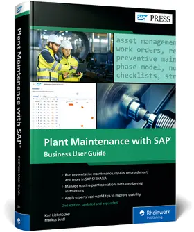 Liebstückel / Seidl | Plant Maintenance with SAP: Business User Guide | Buch | 978-1-4932-2819-5 | www.sack.de
