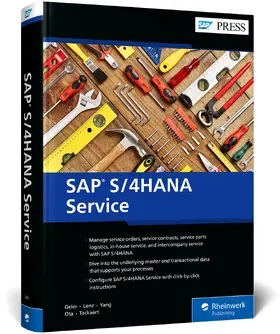 Geier / Lenz / Yang |  SAP S/4HANA Service | Buch |  Sack Fachmedien