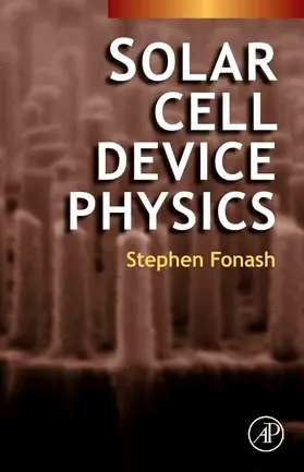 Fonash |  Solar Cell Device Physics | Buch |  Sack Fachmedien