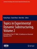 Mayes / Allen / Rixen |  Topics in Experimental Dynamic Substructuring, Volume 2 | Buch |  Sack Fachmedien