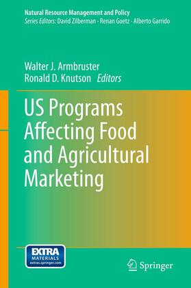 Knutson / Armbruster |  US Programs Affecting Food and Agricultural Marketing | Buch |  Sack Fachmedien