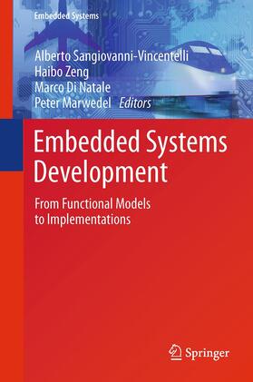 Sangiovanni-Vincentelli / Marwedel / Zeng | Embedded Systems Development | Buch | 978-1-4939-0120-3 | sack.de