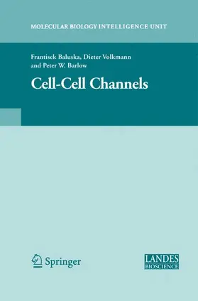 Baluška / Volkmann / Barlow |  Cell-Cell Channels | Buch |  Sack Fachmedien