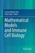 Lythe / Molina-París |  Mathematical Models and Immune Cell Biology | Buch |  Sack Fachmedien