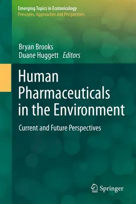 Huggett / Brooks |  Human Pharmaceuticals in the Environment | Buch |  Sack Fachmedien