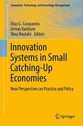 Carayannis / Roolaht / Varblane |  Innovation Systems in Small Catching-Up Economies | Buch |  Sack Fachmedien