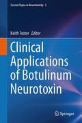 Foster |  Clinical Applications of Botulinum Neurotoxin | Buch |  Sack Fachmedien