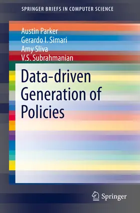 Parker / Simari / Sliva |  Data-driven Generation of Policies | eBook | Sack Fachmedien