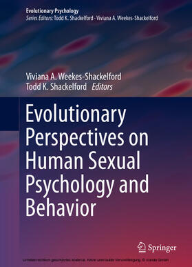 Weekes-Shackelford / Shackelford | Evolutionary Perspectives on Human Sexual Psychology and Behavior | E-Book | sack.de