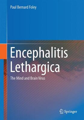 Foley | Encephalitis Lethargica | Buch | sack.de