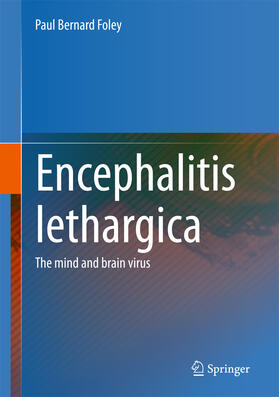 Foley | Encephalitis Lethargica | E-Book | sack.de