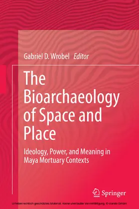 Wrobel | The Bioarchaeology of Space and Place | E-Book | www.sack.de
