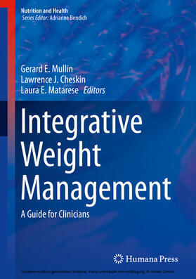 Mullin / Cheskin / Matarese |  Integrative Weight Management | eBook | Sack Fachmedien