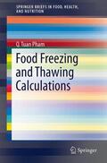 Pham |  Food Freezing and Thawing Calculations | Buch |  Sack Fachmedien
