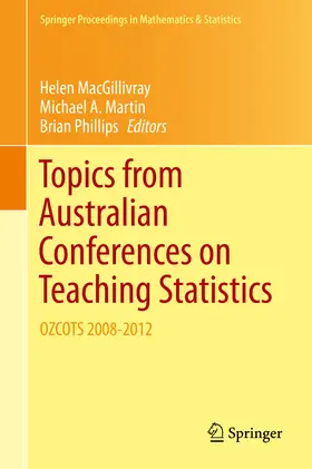 MacGillivray / Phillips / Martin |  Topics from Australian Conferences on Teaching Statistics | eBook | Sack Fachmedien