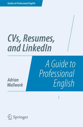 Wallwork | CVs, Resumes, and LinkedIn | Buch | 978-1-4939-0646-8 | sack.de