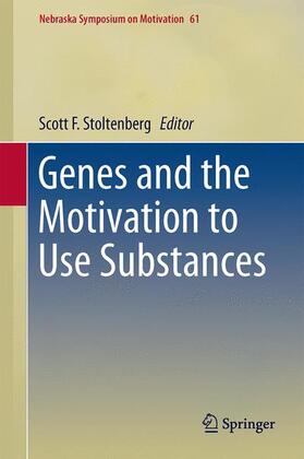 Stoltenberg | Genes and the Motivation to Use Substances | Buch | 978-1-4939-0652-9 | sack.de