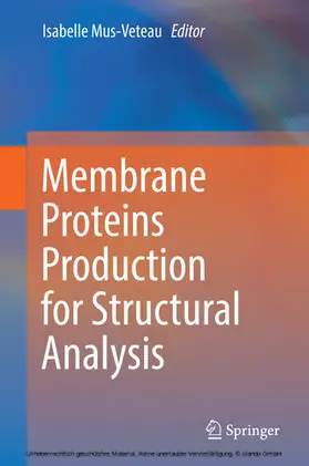 Mus-Veteau |  Membrane Proteins Production for Structural Analysis | eBook | Sack Fachmedien
