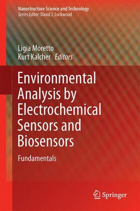 Kalcher / Moretto | Environmental Analysis by Electrochemical Sensors and Biosensors | Buch | sack.de