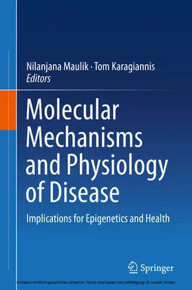 Maulik / Karagiannis | Molecular mechanisms and physiology of disease | E-Book | www.sack.de