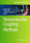 Zhao / Schwartz / Ma |  Neurovascular Coupling Methods | Buch |  Sack Fachmedien