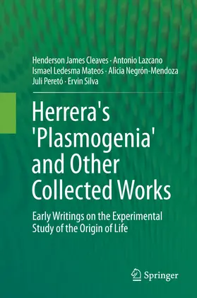 Cleaves / Lazcano / Ledesma Mateos |  Herrera's 'Plasmogenia' and Other Collected Works | eBook | Sack Fachmedien