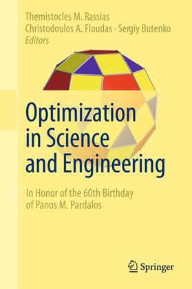 Rassias / Butenko / Floudas | Optimization in Science and Engineering | Buch | 978-1-4939-0807-3 | sack.de