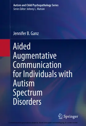 Ganz |  Aided Augmentative Communication for Individuals with Autism Spectrum Disorders | eBook | Sack Fachmedien