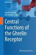 Smolders / Portelli |  Central Functions of the Ghrelin Receptor | Buch |  Sack Fachmedien