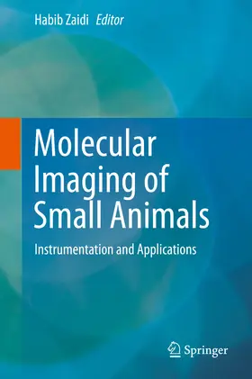 Zaidi | Molecular Imaging of Small Animals | E-Book | www.sack.de