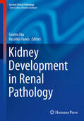 Faa / Fanos |  Kidney Development in Renal Pathology | eBook | Sack Fachmedien