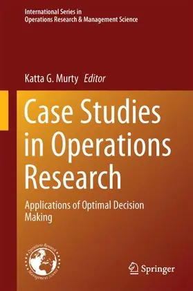 Murty |  Case Studies in Operations Research | Buch |  Sack Fachmedien