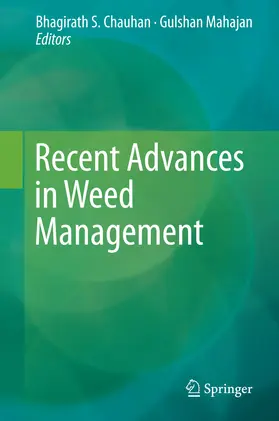 Chauhan / Mahajan |  Recent Advances in Weed Management | eBook | Sack Fachmedien
