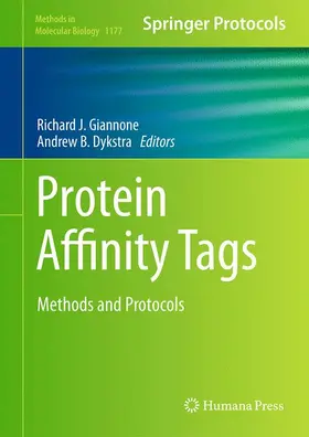 Dykstra / Giannone |  Protein Affinity Tags | Buch |  Sack Fachmedien