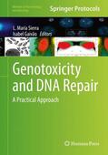 Gaivão / Sierra |  Genotoxicity and DNA Repair | Buch |  Sack Fachmedien