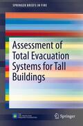 Nilsson / Ronchi |  Assessment of Total Evacuation Systems for Tall Buildings | Buch |  Sack Fachmedien