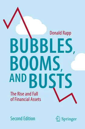 Rapp |  Bubbles, Booms, and Busts | eBook | Sack Fachmedien