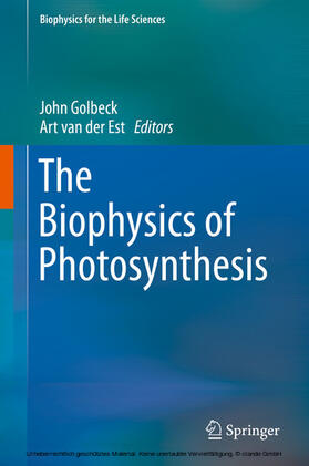 Golbeck / van der Est | The Biophysics of Photosynthesis | E-Book | sack.de
